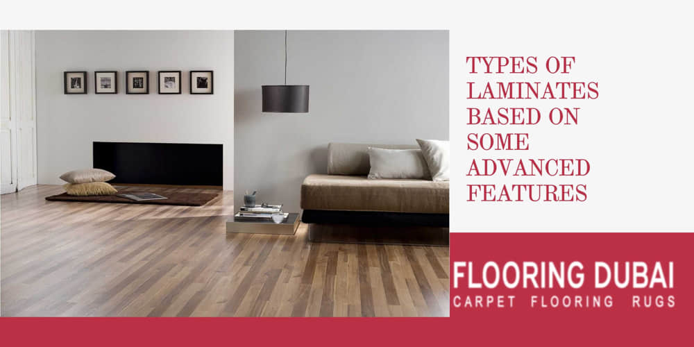Types Of Laminates Based On Some Advanced Features 