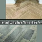 Is-Parquet-Flooring-Better-Than-Laminate-Flooring